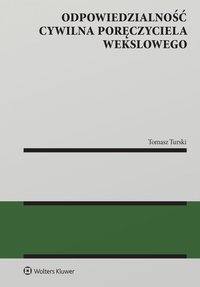 Odpowiedzialność cywilna poręczyciela wekslowego - 