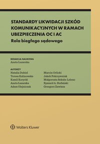Standardy likwidacji szkód komunikacyjnych w ramach ubezpieczenia OC i AC - 