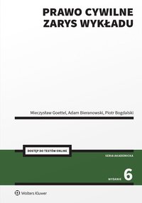 Prawo cywilne. Zarys wykładu - Adam Bieranowski, Mieczysław Goettel, Piotr Bogdalski