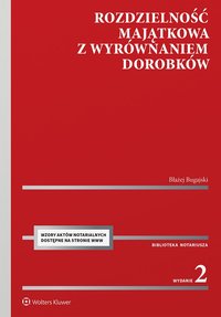 Rozdzielność majątkowa z wyrównaniem dorobków - Błażej Bugajski