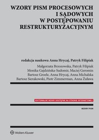 Wzory pism procesowych i sądowych w postępowaniu restrukturyzacyjnym - Monika Gajdzińska-Sudomir, Monika Gajdzińska-Sudomir