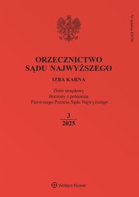 Orzecznictwo Sądu Najwyższego. Izba Karna. Nr 3/2025 - 