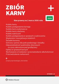 Kodeks karny. Kodeks postępowania karnego. Kodeks karny wykonawczy. Kodeks karny skarbowy. Kodeks wykroczeń. Kodeks postępowania w sprawach o wykroczenia. Wspieranie i resocjalizacja nieletnich. Świadek koronny - Opracowanie zbiorowe 