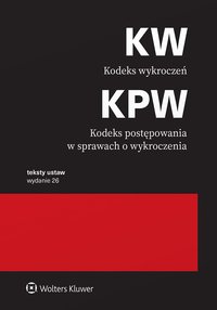 Kodeks wykroczeń. Kodeks postępowania w sprawach o wykroczenia - Opracowanie zbiorowe 