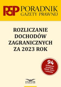 Rozliczanie dochodów zagranicznych za 2023 rok - Mariusz Makowski