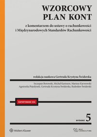 Wzorcowy Plan Kont z komentarzem do ustawy o rachunkowości i Międzynarodowych Standardów Rachunkowości - 