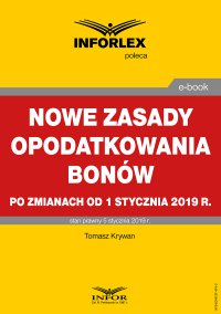 Nowe zasady opodatkowania bonów po zmianach od 1 stycznia 2019 r. - Tomasz Krywan