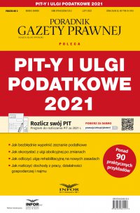 PIT-y i ulgi podatkowe 2021 - Grzegorz Ziółkowski