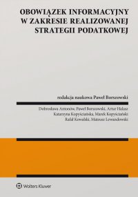 Obowiązek informacyjny w zakresie realizowanej strategii podatkowej - Dobrosława Antonów