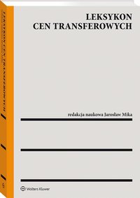 Leksykon cen transferowych - Jarosław F. Mika
