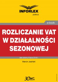 Rozliczanie VAT w działalności sezonowej - Marcin Jasiński
