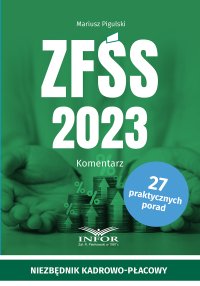 ZFŚS 2023. Komentarz - Mariusz Pigulski