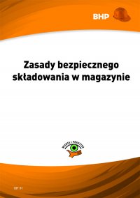 Zasady bezpiecznego składowania w magazynie - Lesław Zieliński