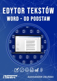 Edytor tekstu Word od podstaw - Aleksander Zieliński