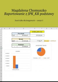 Raportowanie z JPK_KR podstawy - Magdalena Chomuszko