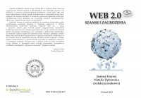 Web 2.0. Szanse i zagrożenia - Opracowanie zbiorowe 