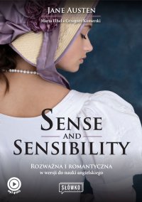 Sense and Sensibility Rozważna i romantyczna w wersji do nauki angielskiego - Jane Austen