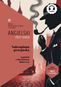Nakrapiana Przepaska. Angielski z Sherlockiem Holmesem - Sir Arthur Conan Doyle 