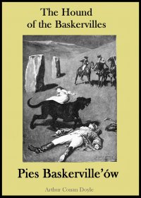 Wydanie dwujęzyczne - Pies Baskerville’ów - Eugenia Żmijewska, Arthur Conan Doyle