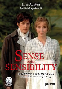 Sense and Sensibility. Rozważna i Romantyczna w wersji do nauki angielskiego - Jane Austen, Jane Austen