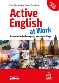 Active English at Work - Piotr Domański
