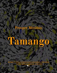 Tamango - Prosper Mérimée