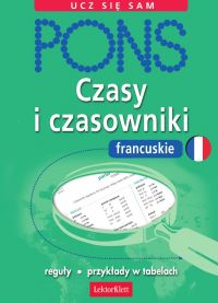Czasy i czasowniki francuskie - 