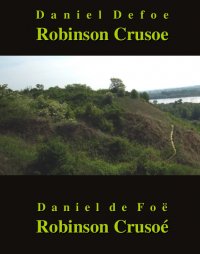Robinson Crusoe. Robinson Crusoé - Franciszek Mirandola, Daniel Defoe