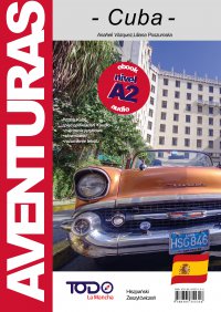 Aventuras. Cuba. - Anaheli Vazquez, Liliana Poszumska