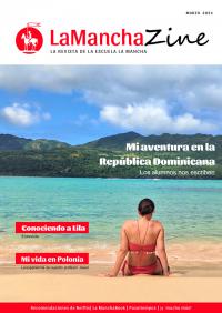 LaManchaZine. La revista de la escuela La Mancha. Marzec 2021 - Opracowanie zbiorowe 
