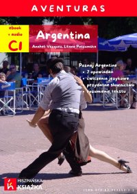 Aventuras. Argentina - Anaheli Vazquez, Liliana Poszumska
