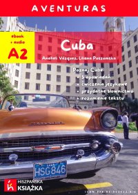 Aventuras. Cuba - Anaheli Vazquez, Liliana Poszumska