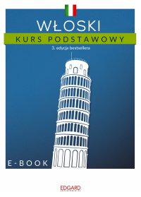 Włoski Kurs podstawowy. Edycja 3 - Opracowanie zbiorowe , Opracowanie zbiorowe 