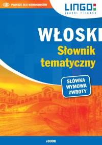 Włoski. Słownik tematyczny - Magdalena Nowaczewska