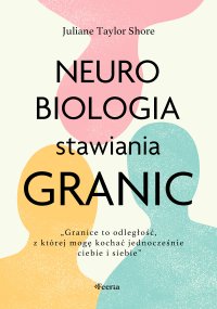 Neurobiologia stawiania granic - 