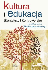 Kultura i edukacja - Witold Jakubowski