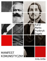 Manifest komunistyczny - Karol Marks