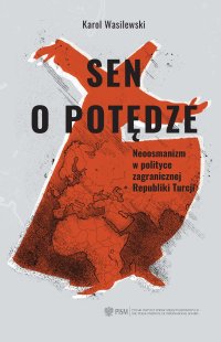 Sen o potędze - Karol Wasilewski