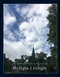 Religia i religie - René-Marie de la Broise SJ