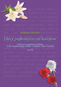 Litery piękniejsze od kwiatów - Kristian Aboner