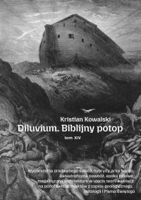 Diluvium. Biblijny potop - Kristian Kowalski