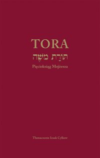 Tora – Pięcioksiąg Mojżesza - Izaak Cylkow
