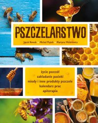 Pszczelarstwo - Jacek Nowak
