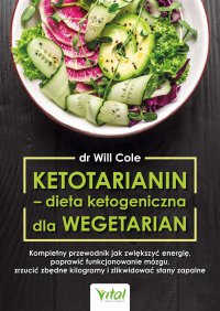 Ketotarianin - dieta ketogeniczna dla wegetarian - Dr. Will Cole