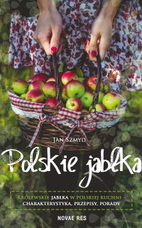 Polskie jabłka - Jan Szmyd