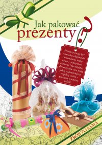 Jak pakować prezenty? - Beata Guzowska, Beata Guzowska