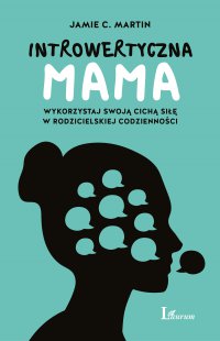 Introwertyczna mama - Jamie C. Martin