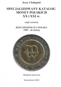 Specjalizowany katalog monet polskich — III RP - Jerzy Chałupski