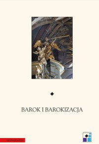 Barok i barokizacja - Opracowanie zbiorowe , praca zbiorowa 