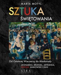 Sztuka świętowania - Marta Motyl